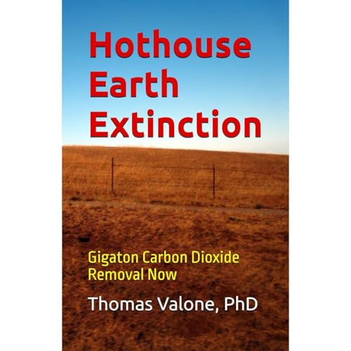 Hothouse Earth Extinction by Thomas Valone episode artwork