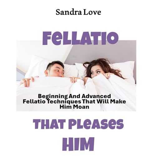 Sandra Love - Fellatio That Pleases Him episode artwork