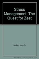 Stress Management: The Quest for Zest 0398054789 Book Cover
