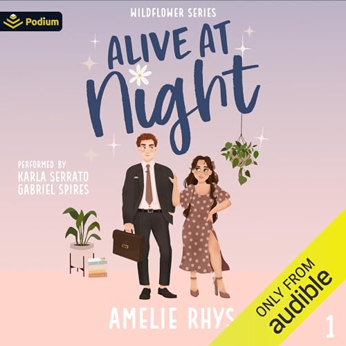 Alive at Night Wildflower Series, Book 1 (Audible Audio