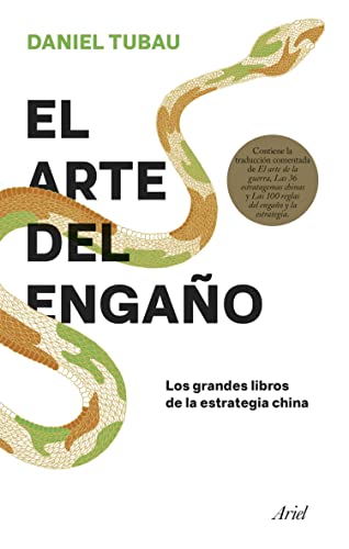 El arte del engaño: Los grandes libros de la estrategia china (Ariel) El arte del engaño: Los grandes libros de la estrategia china (Ariel)