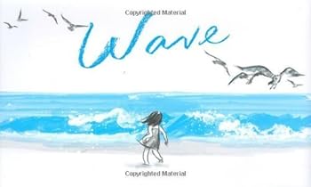 Hardcover Wave by Suzy Lee (2008) Hardcover Book