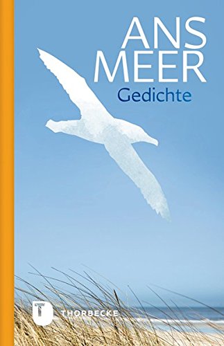Ans Meer - Gedichte Ans Meer - Gedichte