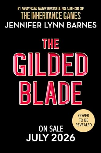 The Gilded Blade (The Grandest Game, 3)