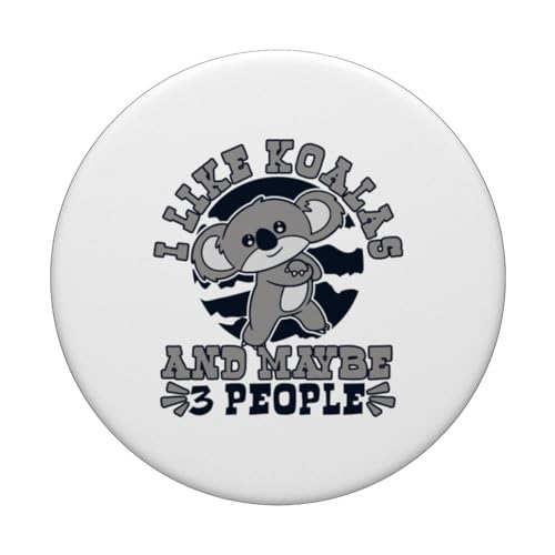 I Like Koalas And Maybe 3 People Koalabear Eucalyptus Koala PopSockets Swappable PopGrip, Black - Image 3