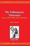 The Tolkienaeum: Essays on J.R.R. Tolkien and his Legendarium