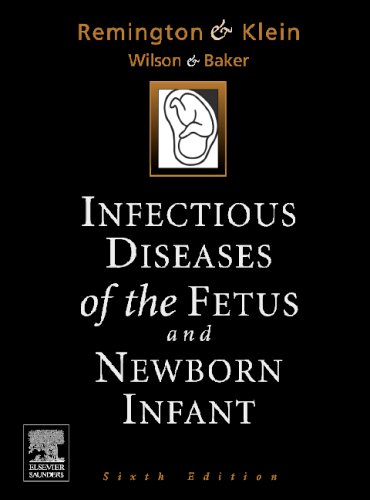 Buy Infectious Diseases of the Fetus and the Newborn Infant — BookShops.in