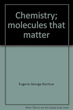 Unbound Chemistry; molecules that matter Book