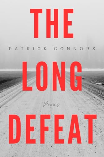 The Long Defeat: Poems