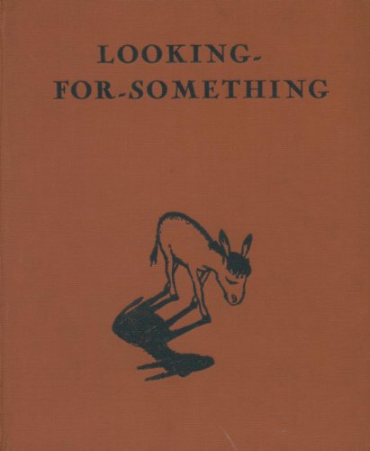 Looking For Something B0007FHWEK Book Cover