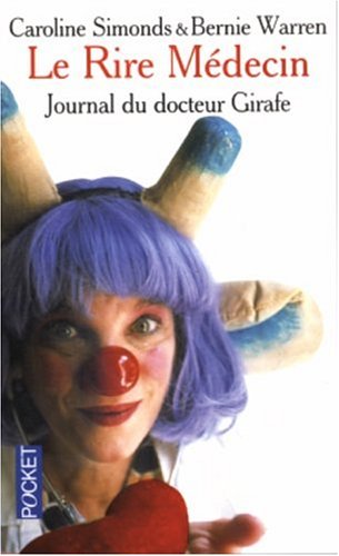 Télécharger Le Rire Médecin : Journal du docteur Girafe PDF Ebook En Ligne