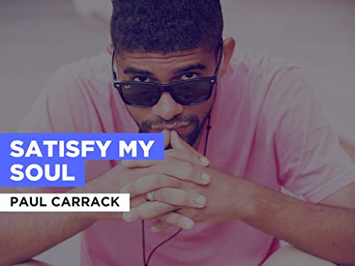 Satisfy My Soul al estilo de Paul Carrack