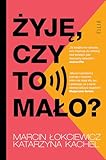 Żyję, czy to mało? - Katarzyna Kachel 