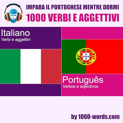 Diseño de la portada del título Impara il portoghese mentre dormi - 1000 verbi e aggettivi