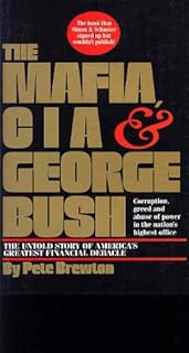 The Mafia, CIA & George Bush