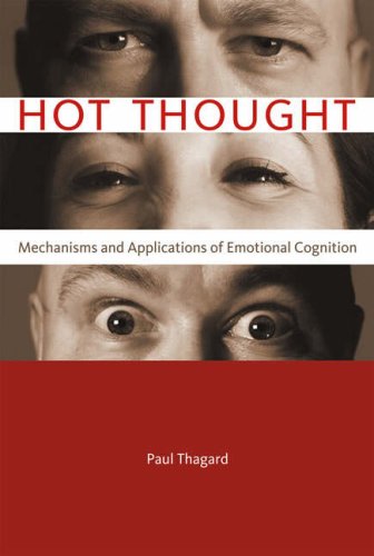 Buy Hot Thought: Mechanisms And Applications of Emotional Cognition — BookShops.in