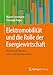Produktbild Elektromobilität und die Rolle der Energiewirtschaft: Rechte und Pflichten eines Ladesäulenbetreibers