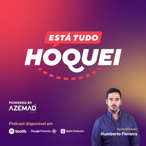 『Está Tudo Hóquei - O Podcast』のカバーアート