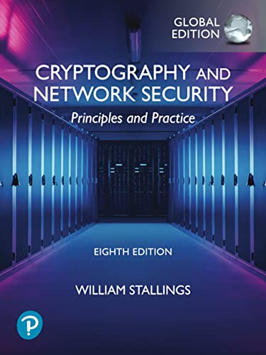 Cryptography and Network Security: Principles and Practice, Global Edition (English Edition)