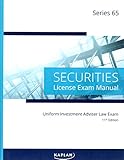 Kaplan Series 65 License Exam Manual, 11th Edition (Paperback): Comprehensive Securities Licensing Exam Manual