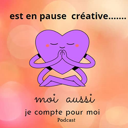 #04 - Pause de Moi aussi........ pour reprendre un peu d'&eacute;nergie cr&eacute;ative!