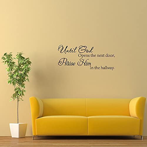 Fencosyn Until God Opens The Next Door, Praise Him In The Hallway Inspirational Religious Quote Vinyl Wall Decal Stickers For Home Art Decor #TOP3