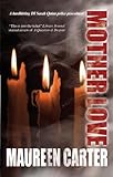 Mother Love (A Sarah Quinn Mystery, 2)