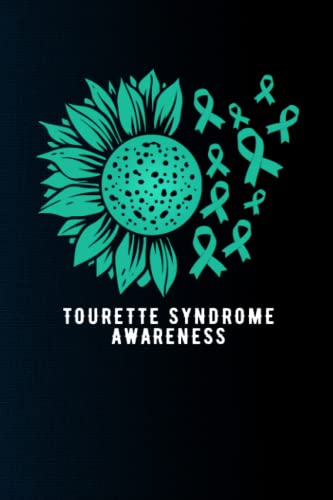 Tourette Syndrome Awareness Notebook with sunflower ribbon: Tourette Syndrome Journal Notebook (6x9), Perfect gift Tourette Syndrome Awareness