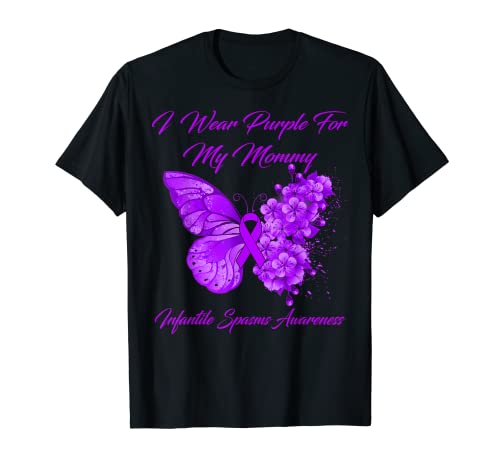Butterfly I Wear Purple For My Mommy Infantile Spasms T-Shirt