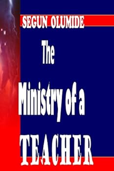Paperback The Ministry of a Teacher: The Teacher Book