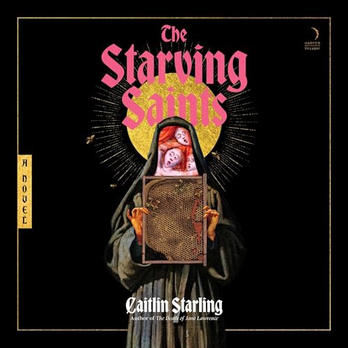 The Starving Saints by Caitlin Starling episode artwork