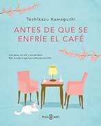 Antes de que se enfríe el café: 1 (Éxitos)