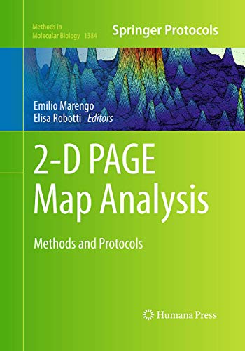 2-D PAGE Map Analysis: Methods and Protocols (Methods in Molecular Biology, 1384)