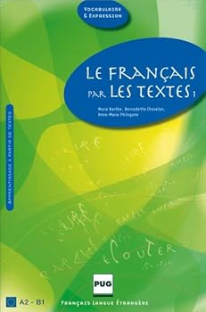 Paperback Le Francais par les textes 1 [French] Book