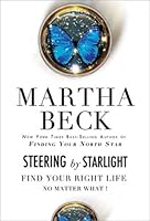 Steering by Starlight: Find Your Right Life, No Matter What! B001RTSF6O Book Cover