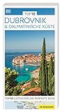 TOP10 Reiseführer Dubrovnik & Dalmatinische Küste: TOP10-Listen zu Highlights, Themen und Stadtteilen mit wetterfester Extra-Karte - Herausgeber: DK Verlag - Reise 