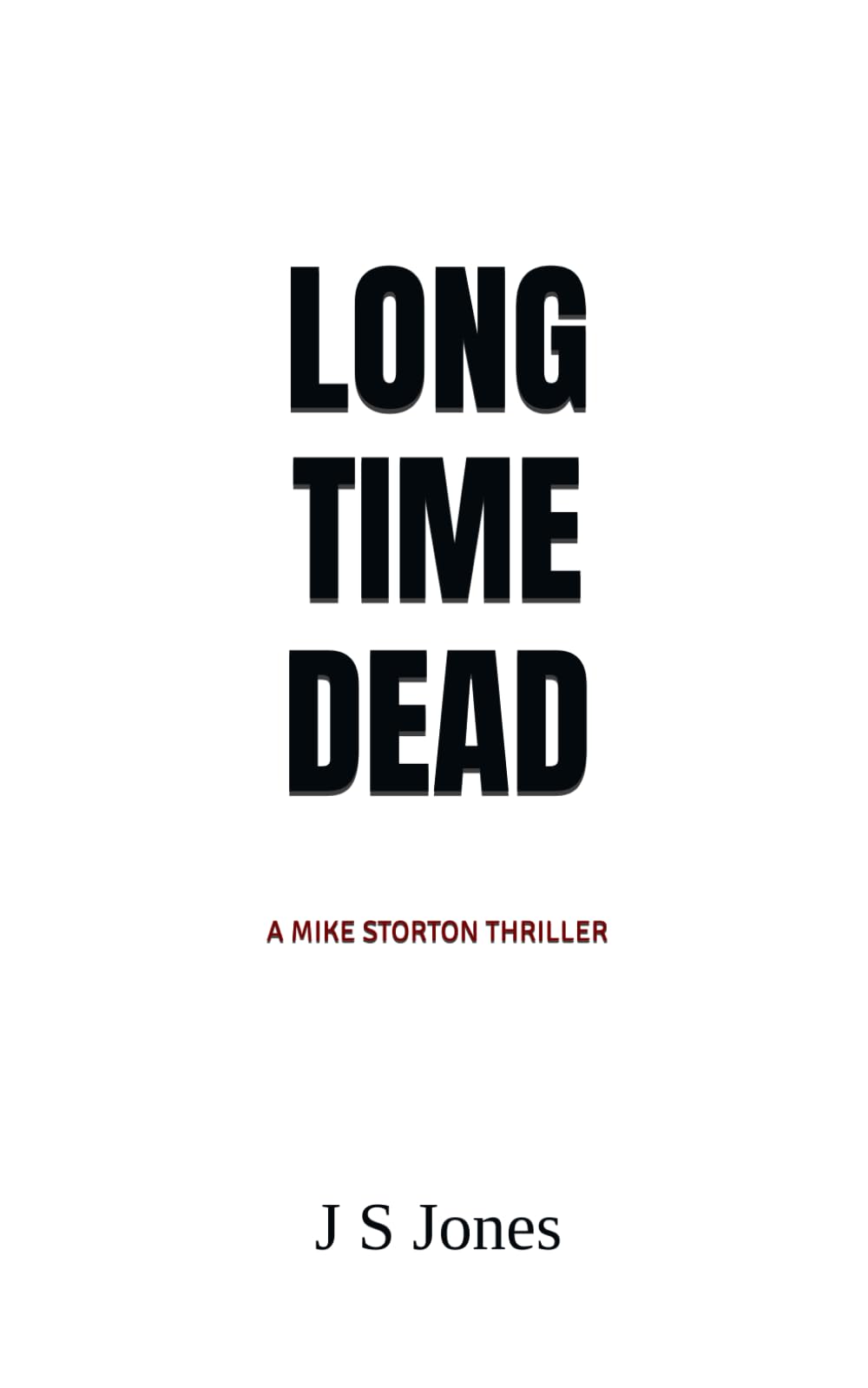 Long Time Dead