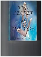 The Secret of the Gods 0967619106 Book Cover