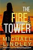THE FIRE TOWER (The 