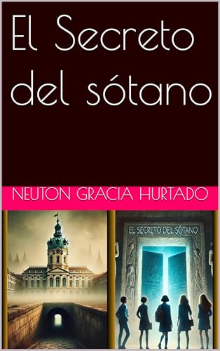 El Secreto del sótano (Spanish Edition)