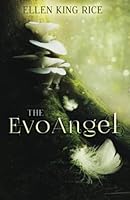 The EvoAngel: A mushroom thriller 0996979603 Book Cover