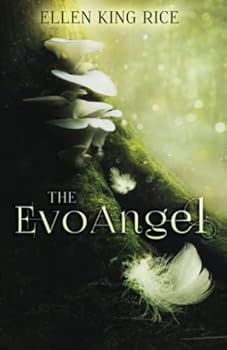 The EvoAngel: A mushroom thriller - Book #1 of the Mushroom Thriller