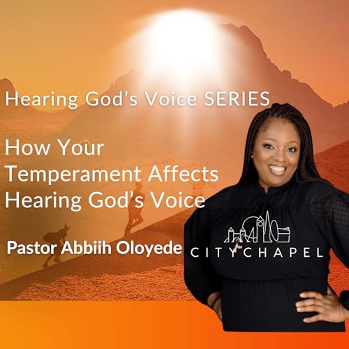 How Temperament Affects Hearing God's Voice