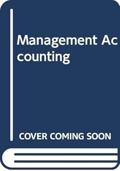 Management Accounting: Lotus 1-2-3 Applications Students' Guide