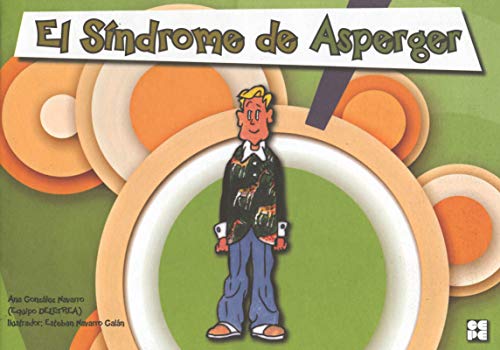 El Síndrome de Asperger. Cómic: Cómic: 30 (Educación especial y dificultades de aprendizaje)