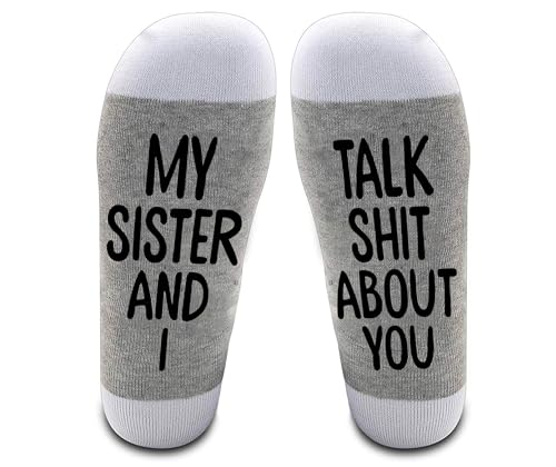 LissiArt97 My Sister And I Talk Shit About You Socks - Funny Sister Socks - Best Sister Ever Socks- Gift For Sister-Best Friend On Birthday- Christmas- Holiday, Medium, Grey