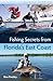 Fishing Secrets from Florida's East Coast (Wild Florida)