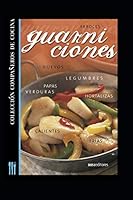 GUARNICIONES: compañeros de cocina B08DSNCT1P Book Cover