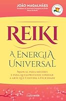 Reiki - A energia universal 9898873078 Book Cover