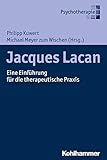 hammermeister boote forum  Jacques Lacan: Eine Einführung für die therapeutische Praxis